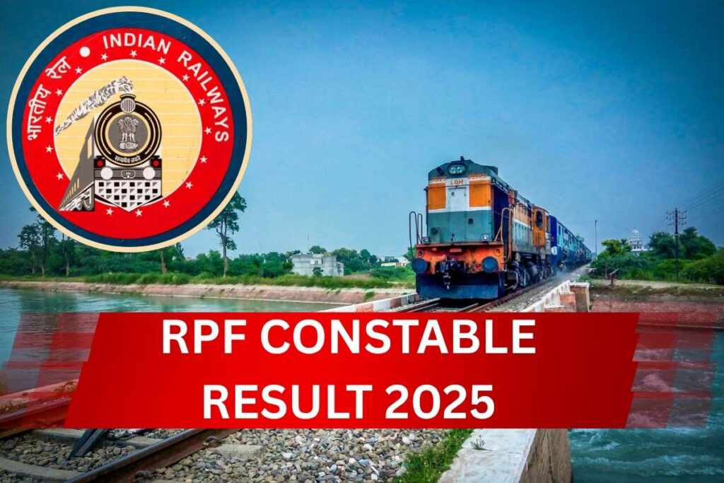 RPF Constable Result 2025